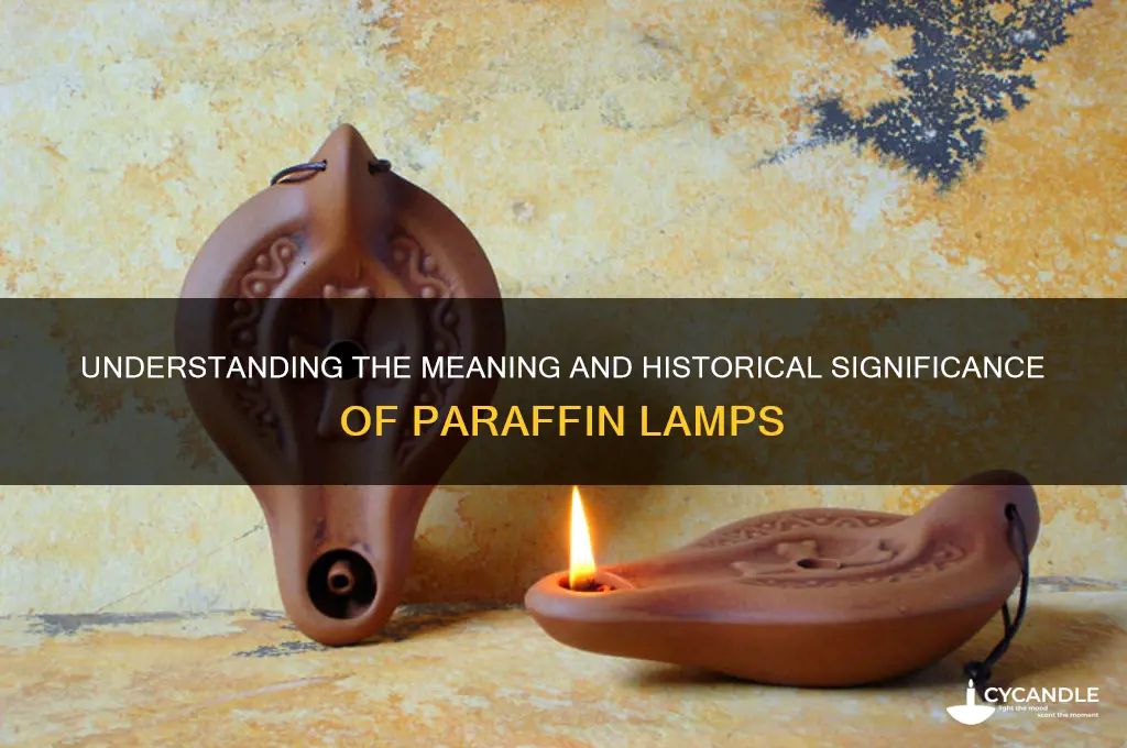 what is the meaning of paraffin lamp
