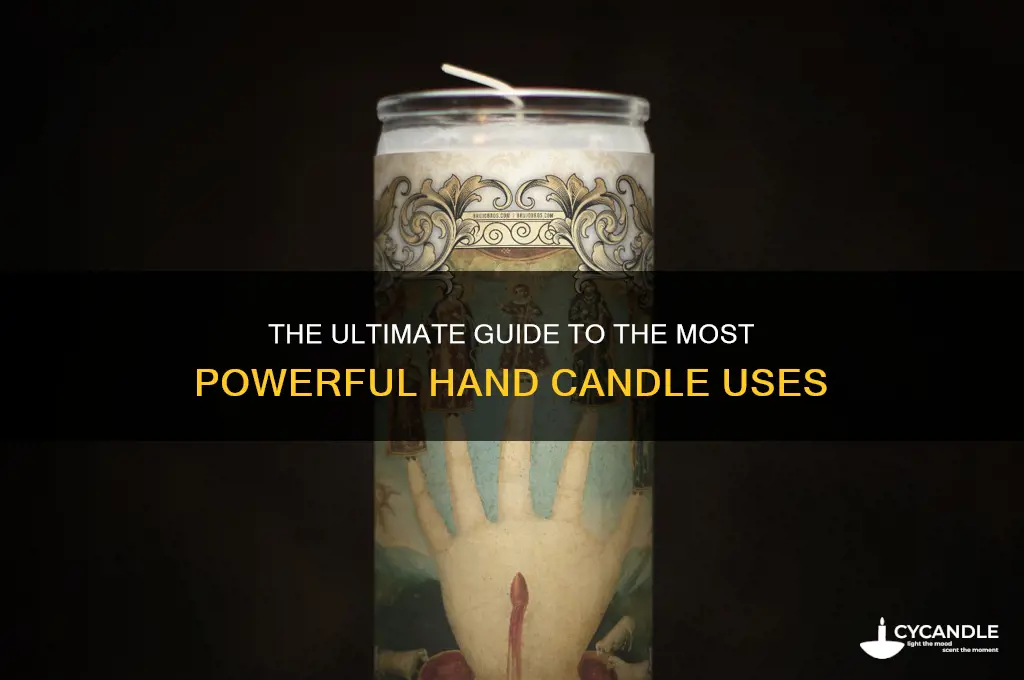 what is the most powerful hand candle used for