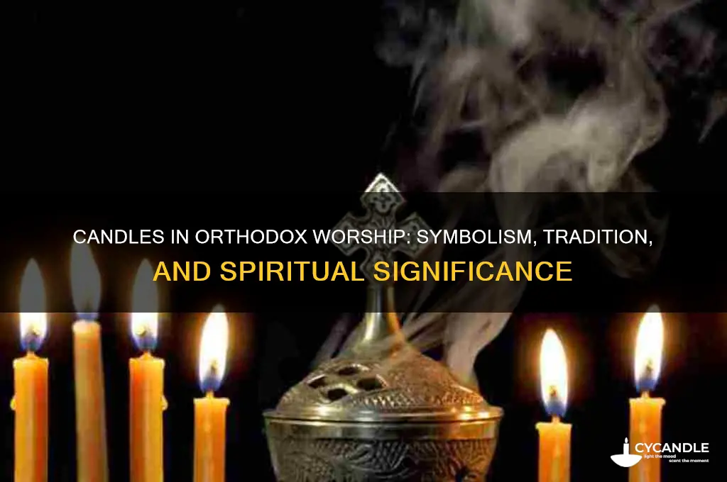 what is the part of orthodox chuch with candles