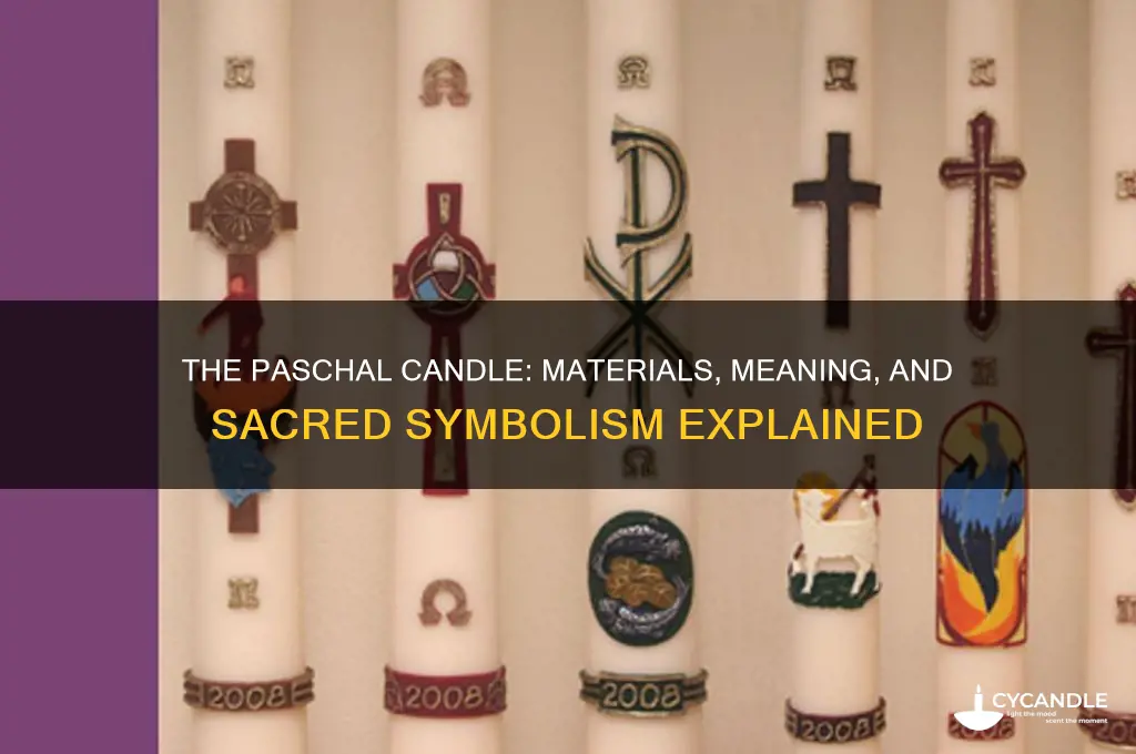 what is the paschal candle made of