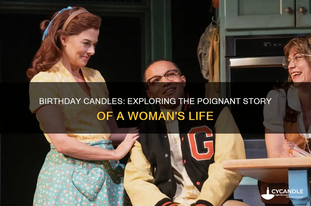 what is the play birthday candles about
