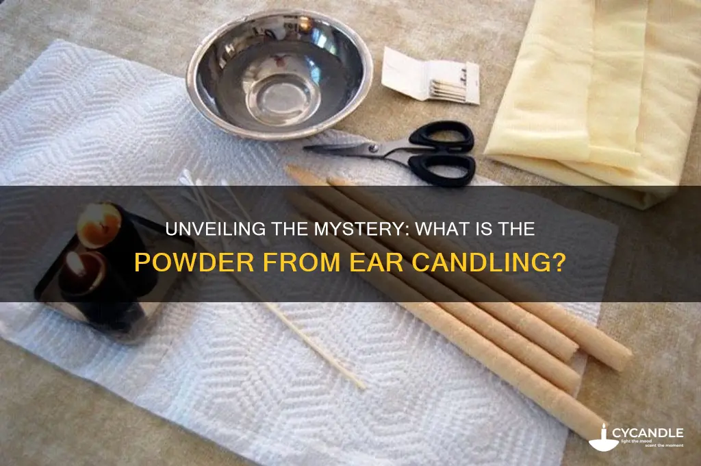 what is the powder from ear candling