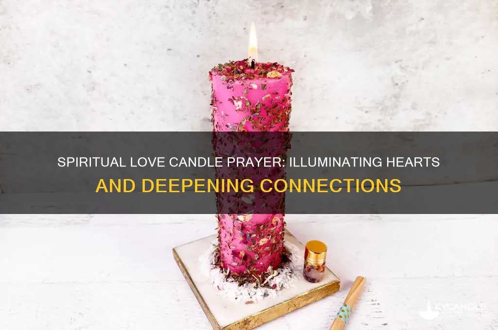 what is the prayer for a love candle spiritual