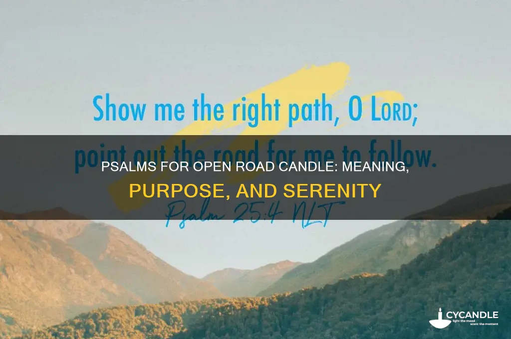 what is the psalms for open road candle