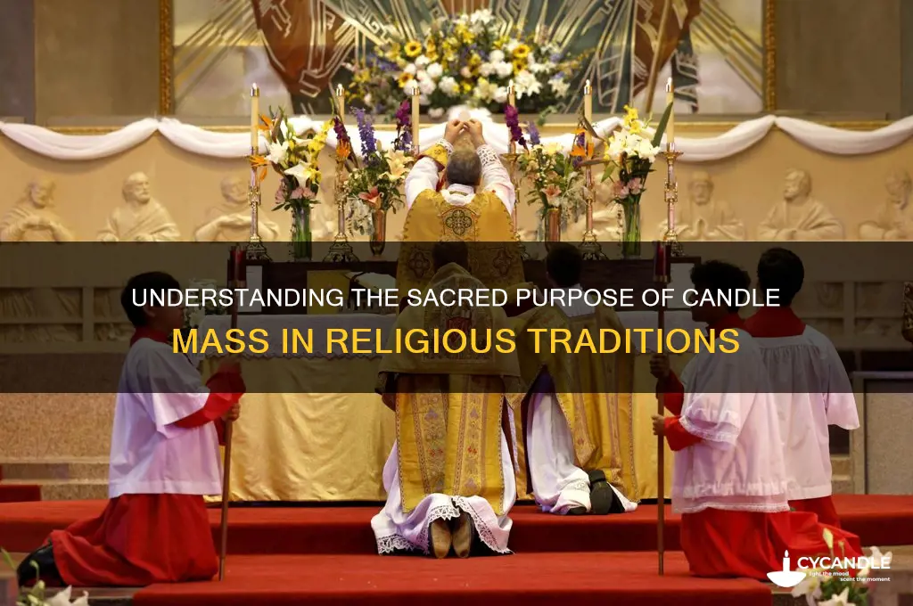 what is the purpose of candle mass