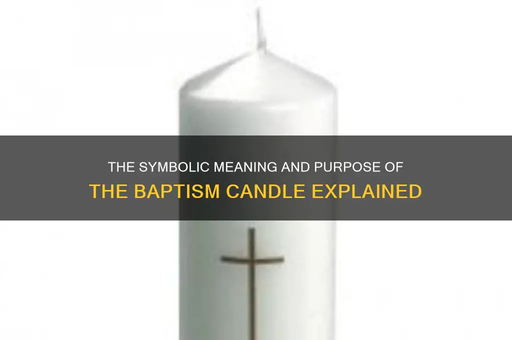 what is the purpose of the baptism candle