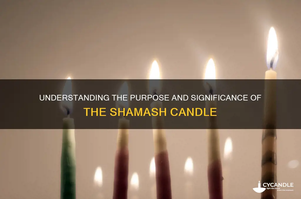 what is the shamash candle used for