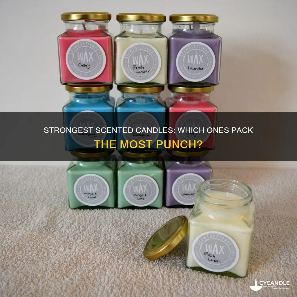 what is the strongest smelling candle