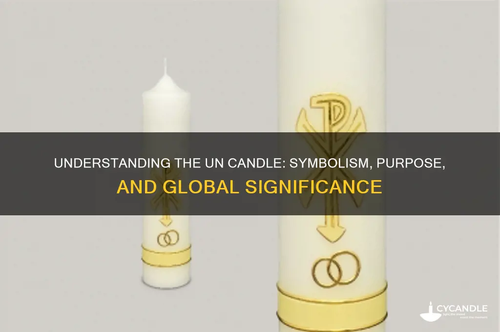 what is the un candle