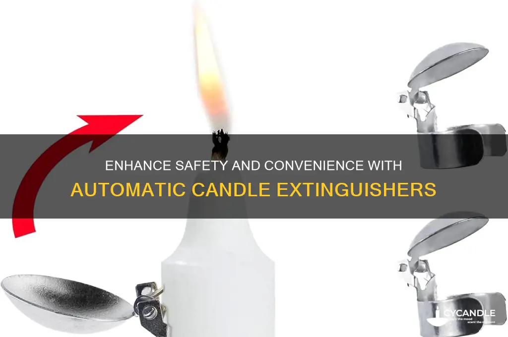 what is the use of automatic candle extinguisher