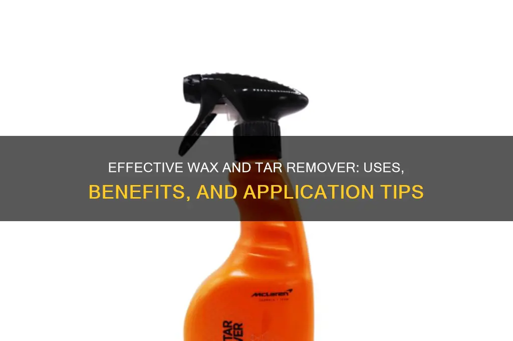 what is wax and tar remover