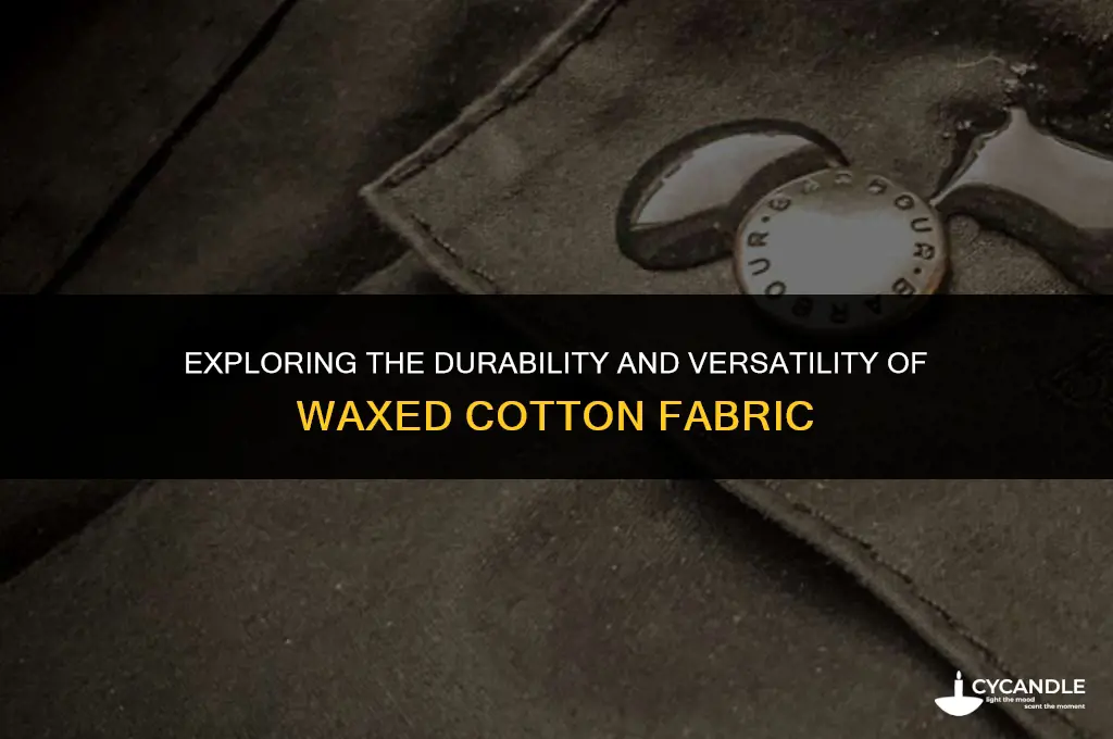 what is waxed cotton