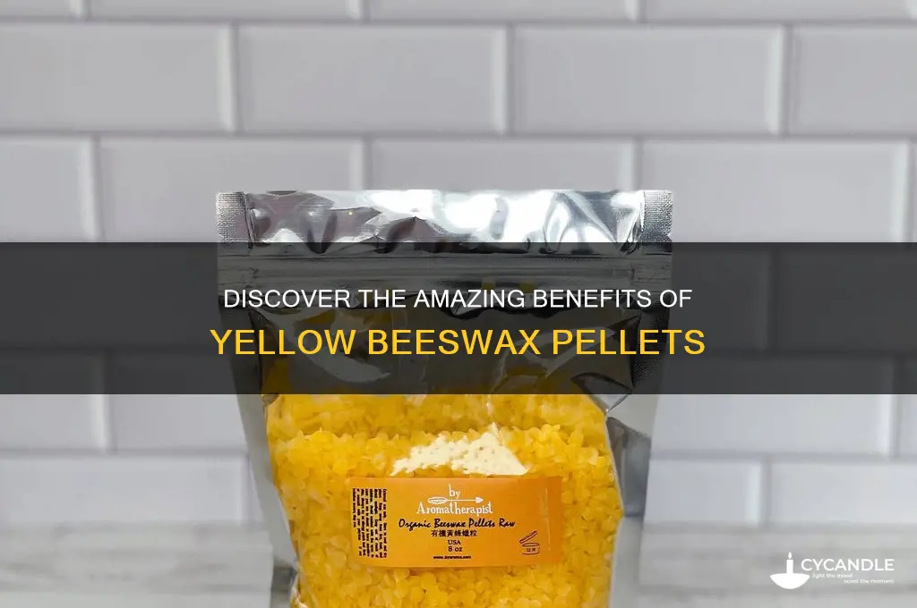 what is yellow beeswax pellets benefit