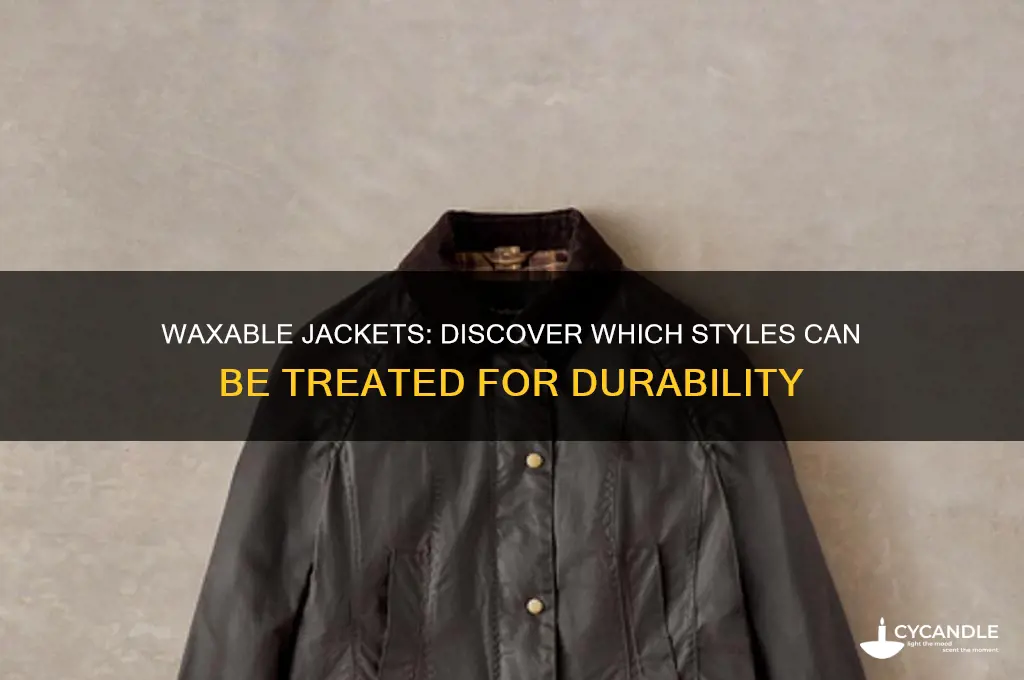 what jackets can be waxed