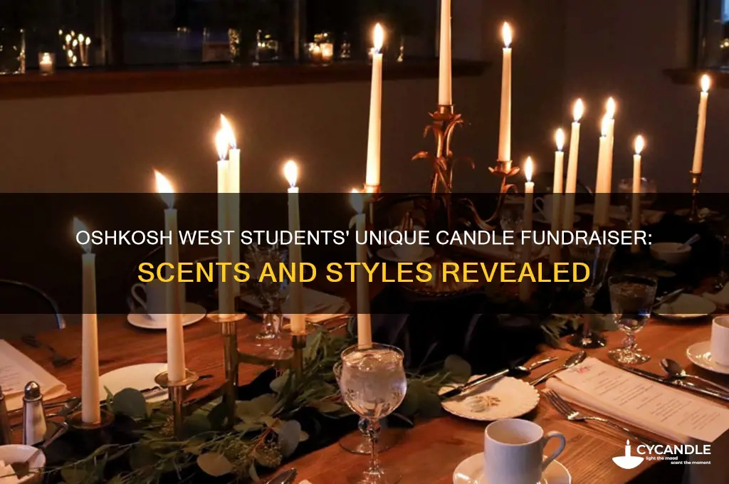 what kind of candles are oshkosh west students selling