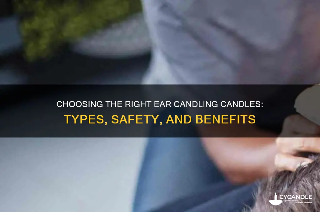 what kind of candles for ear candling