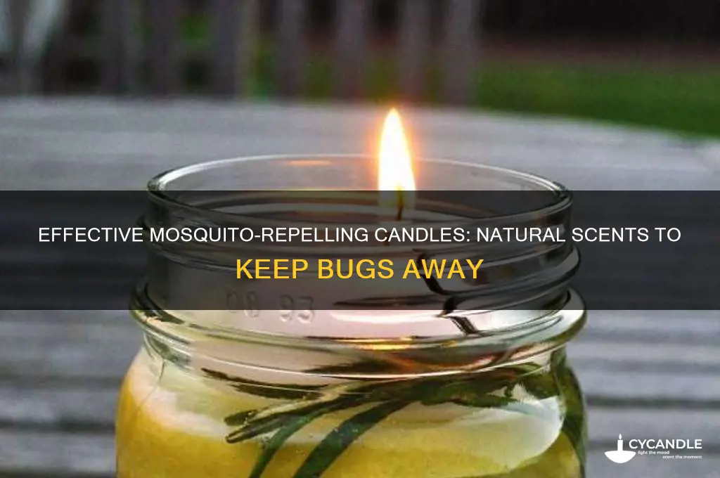 what kind of candles repel mosquitoes