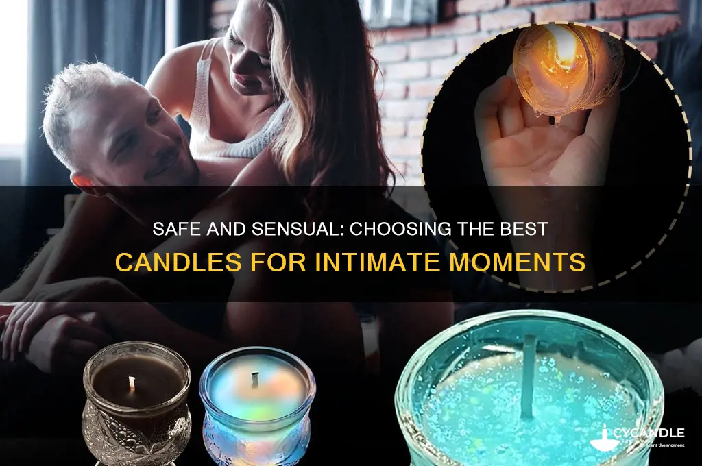 what kind of candles to use for sex