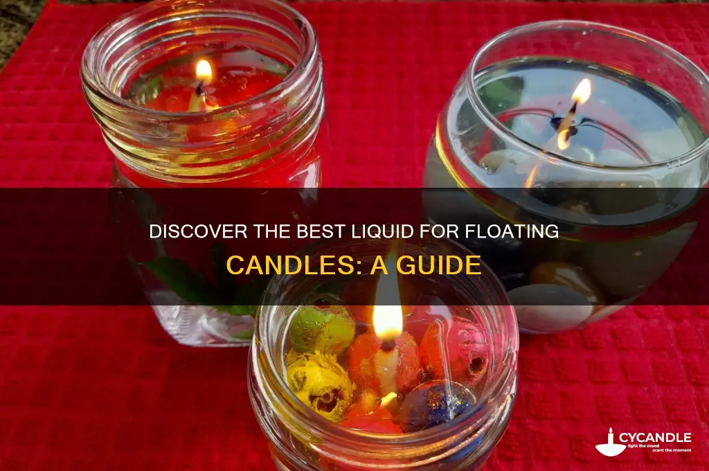 what kind of liquid is used for floating candles