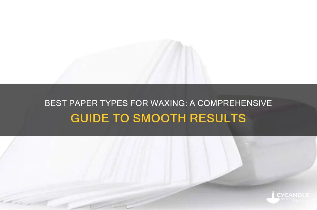 what kind of paper can i use to wax
