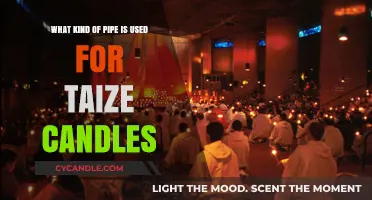 Choosing the Right Pipe for Taizé Candles: A Practical Guide