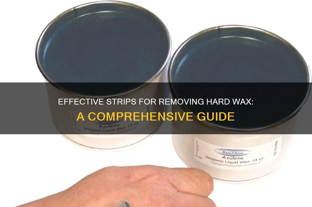 what kind of strips removed hard wax