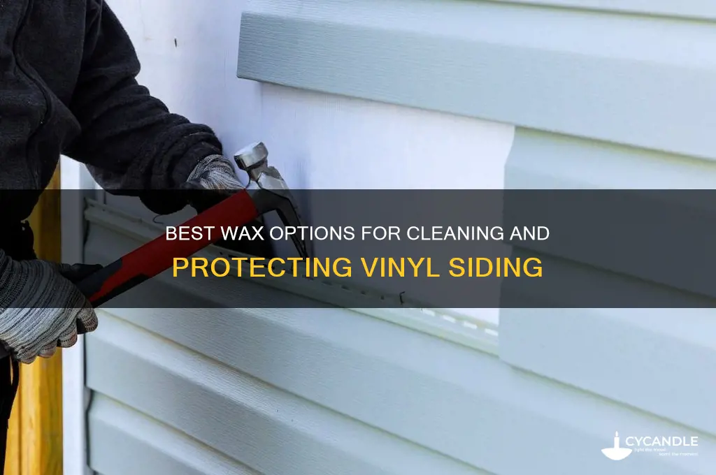 what kind of wax can i use on vinyl siding