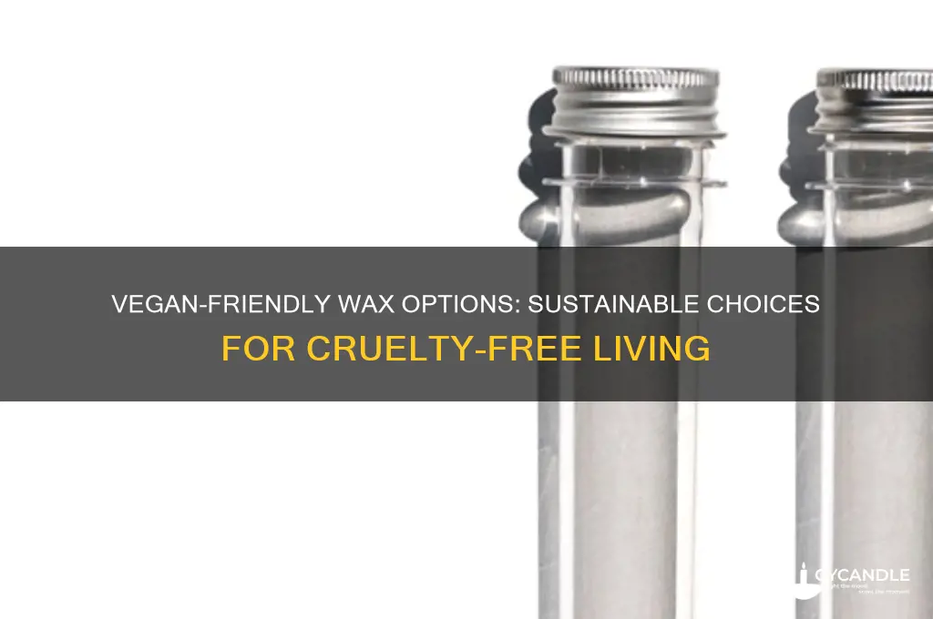 what kind of wax can you use for vegans