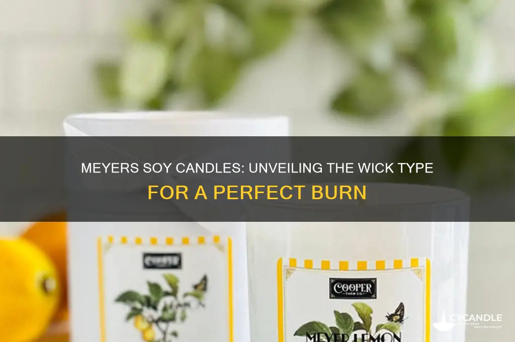 what kind of wick does meyers soy candles have