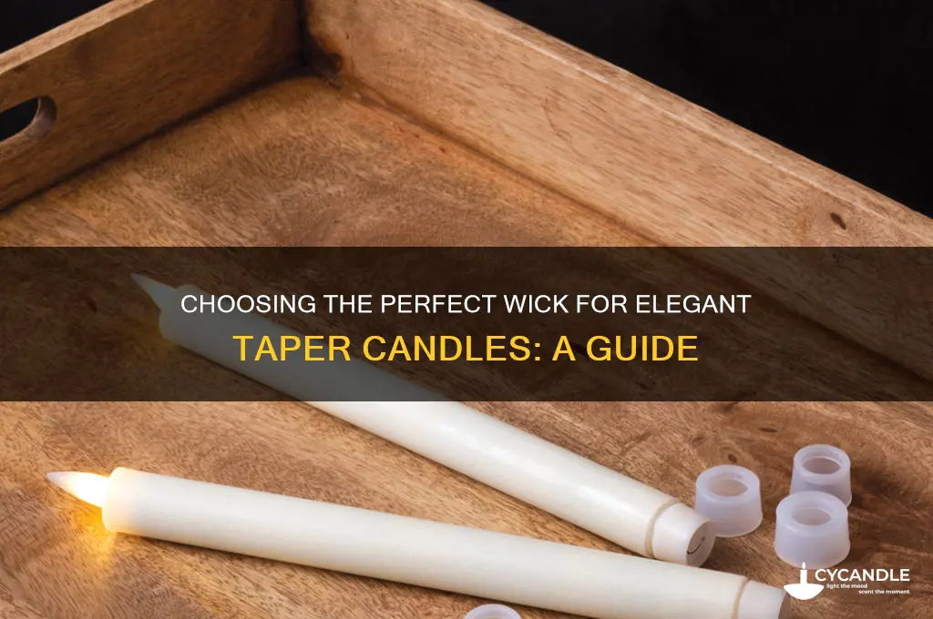 what kind of wick for tapers candles