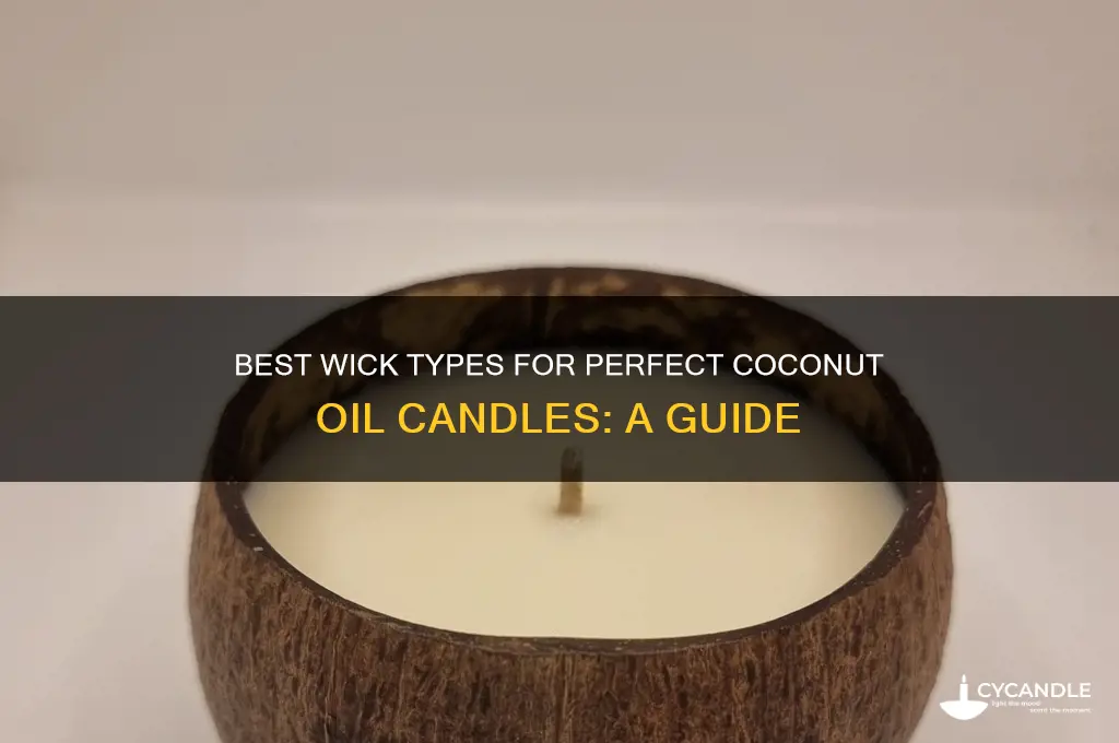 what kind of wick to use for coconut oil candles