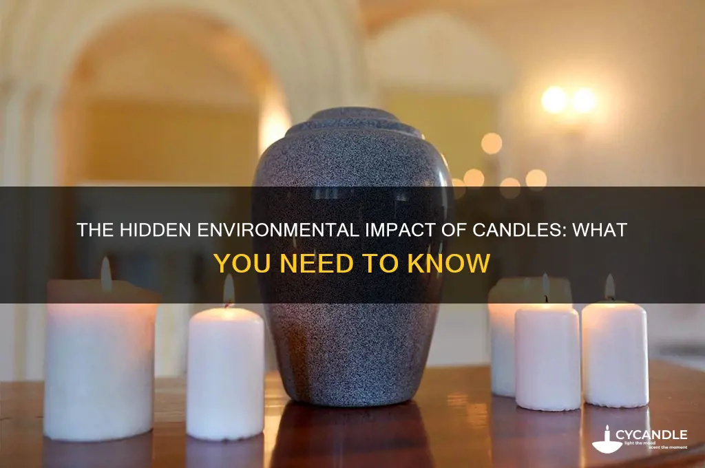 what makes candles so bad for the environment