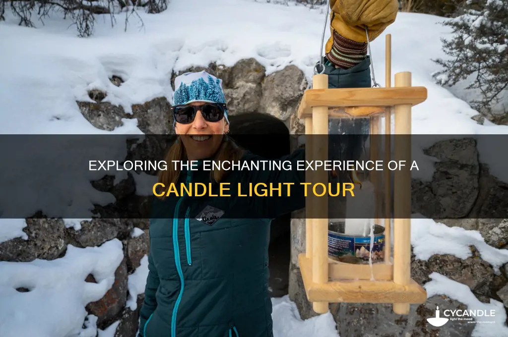 what mean by candle light tour