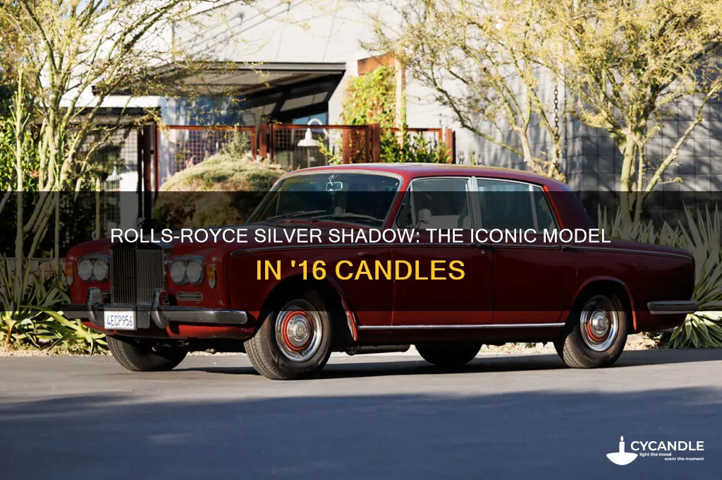 what model rolls royce in 16 candles