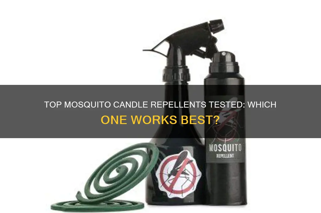 what mosquito candle repellent tested that works the best