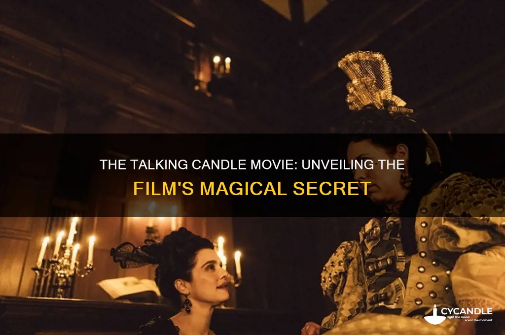 what movie has the talking candle