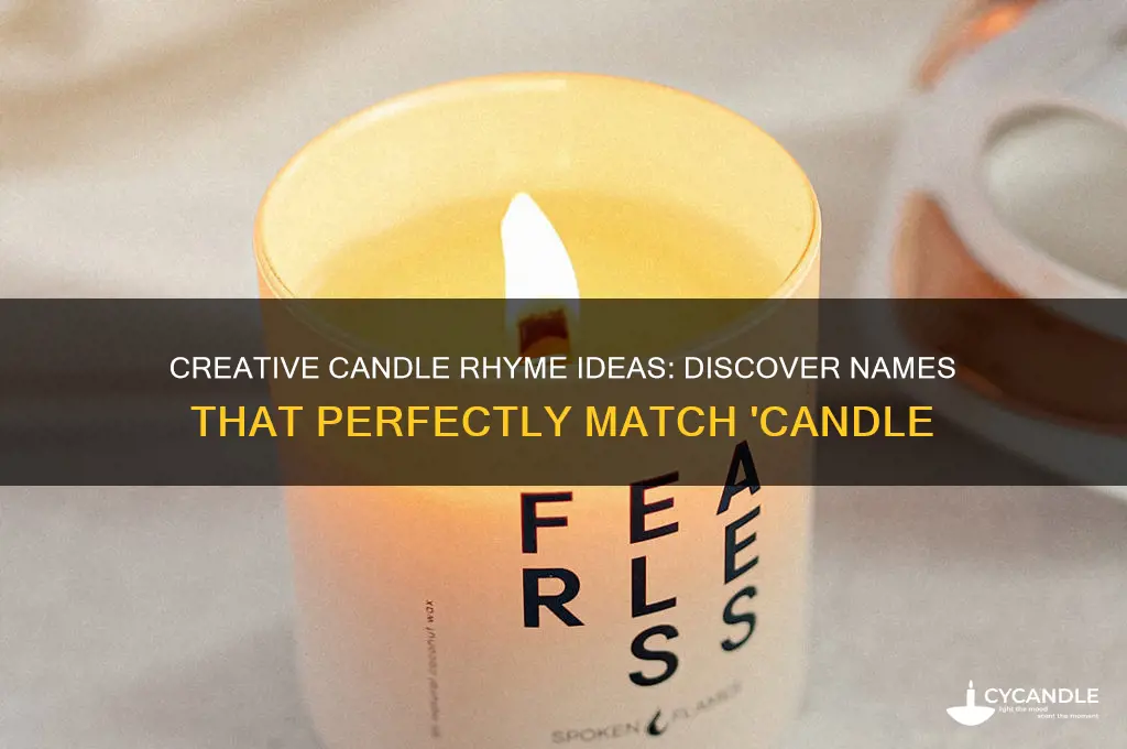 what name rhymes with candle