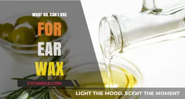 Safe and Effective Oils for Ear Wax Removal: A Complete Guide