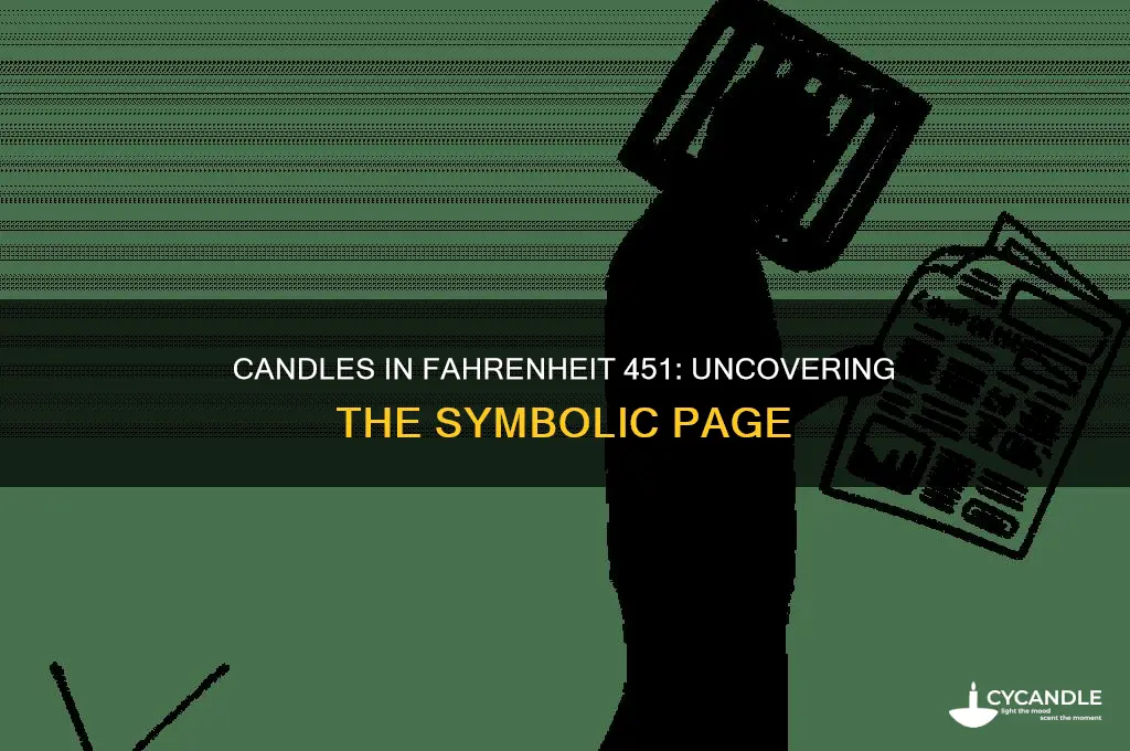 what page in fahrenheit 451 do they use candles