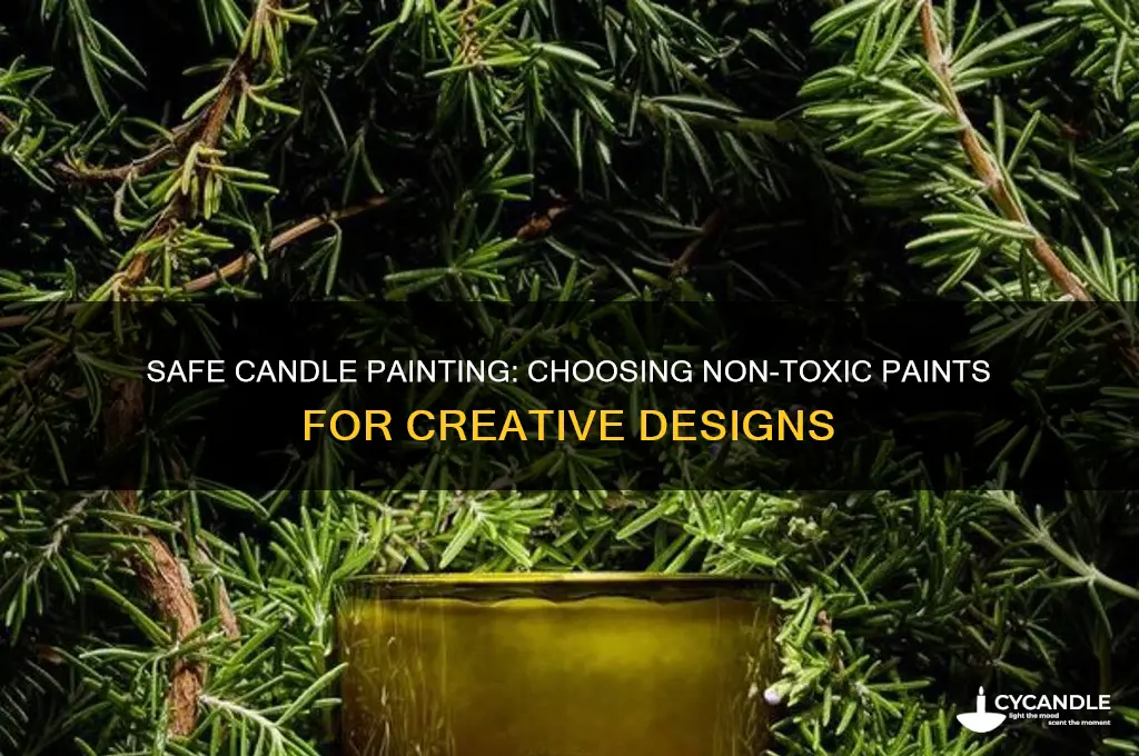 what paint is safe to use on candles