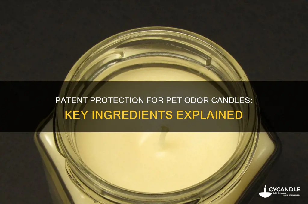 what patent does pet odor candles have on ingredient