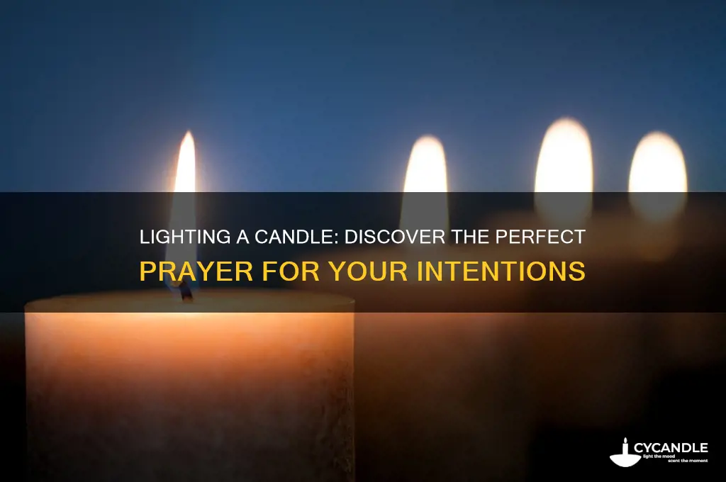 what prayer do you say when you light a candle