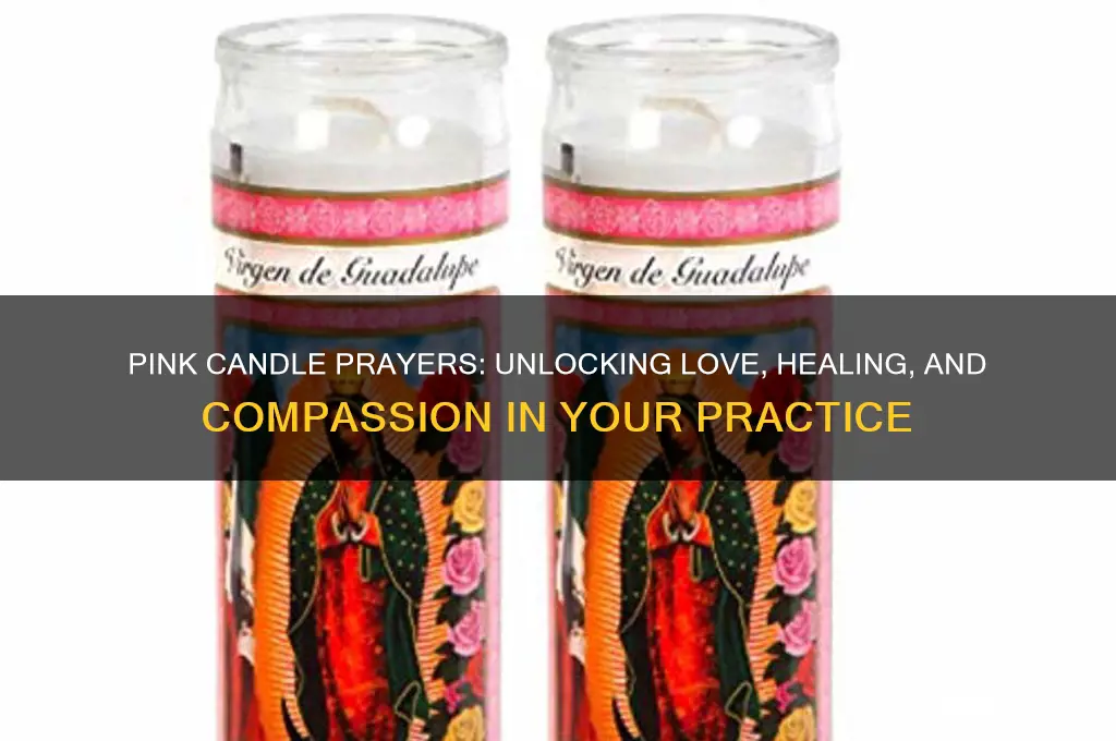 what prayer to use for a pink candle