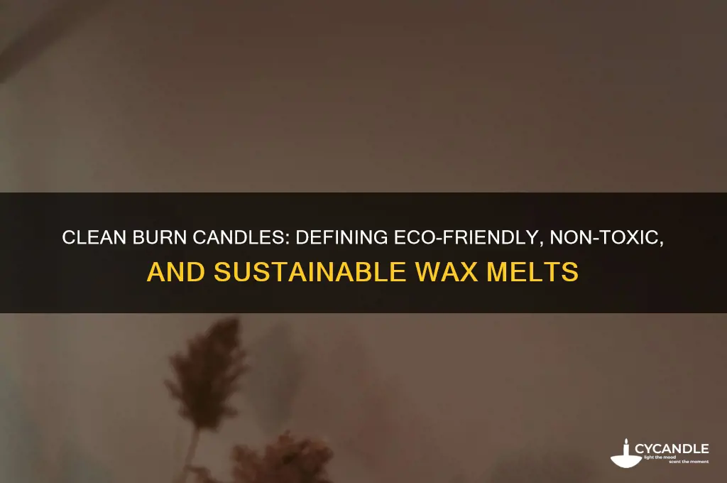 what qualifies as a clean burn candle