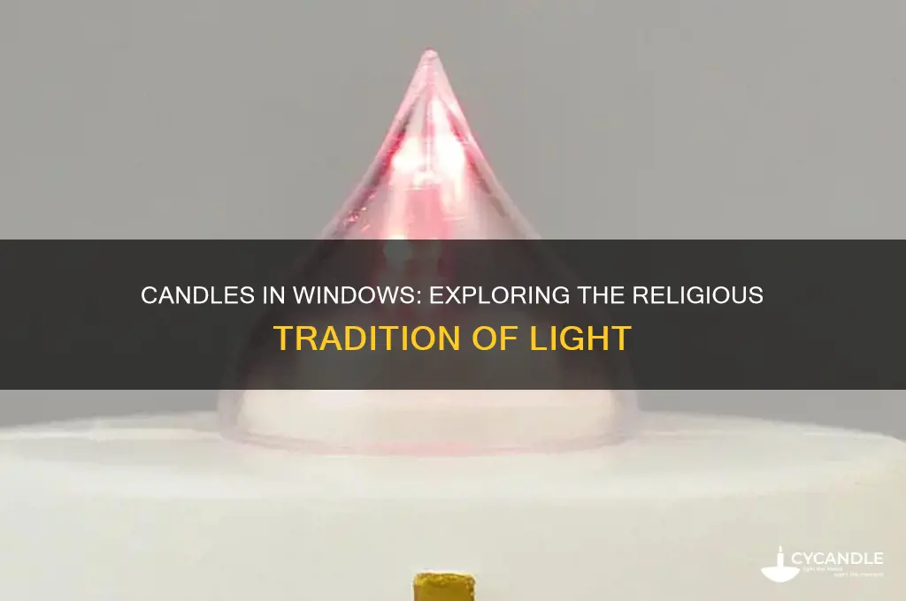 what religion puts candles in their windows