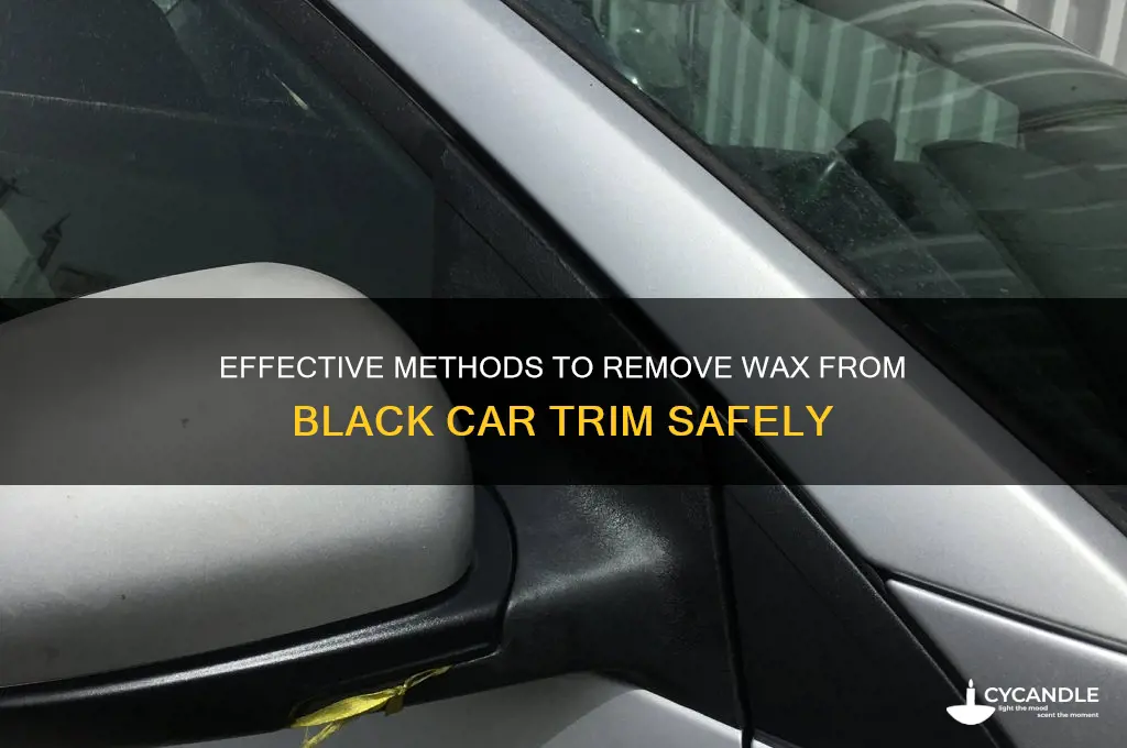 what removed wax of black car trim