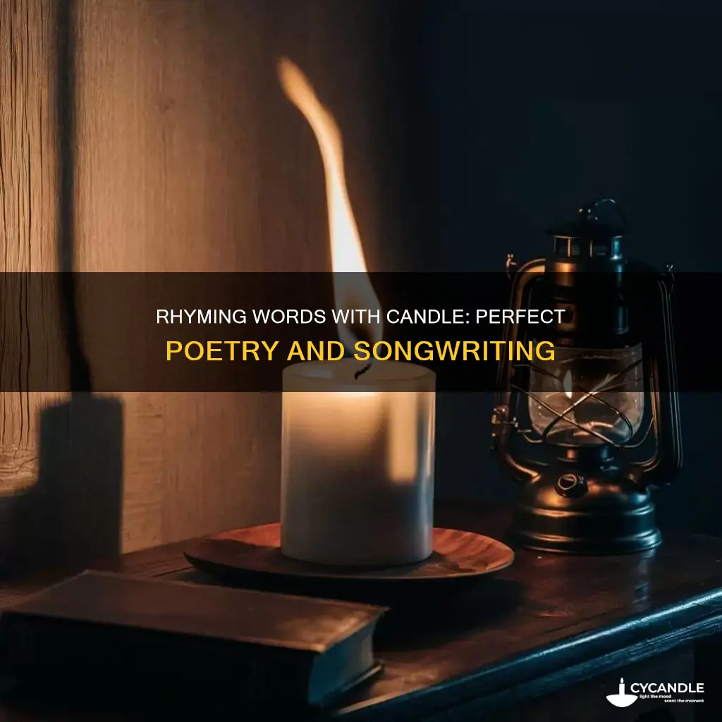 what rhymes with candle