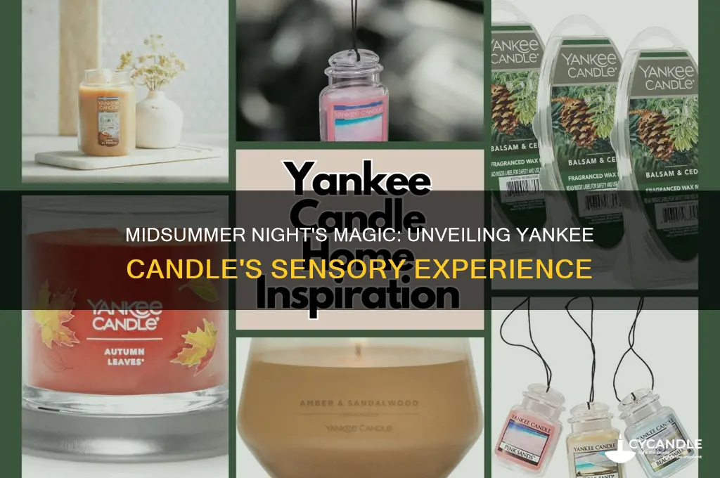 what sense are in yankee candle midsummer night