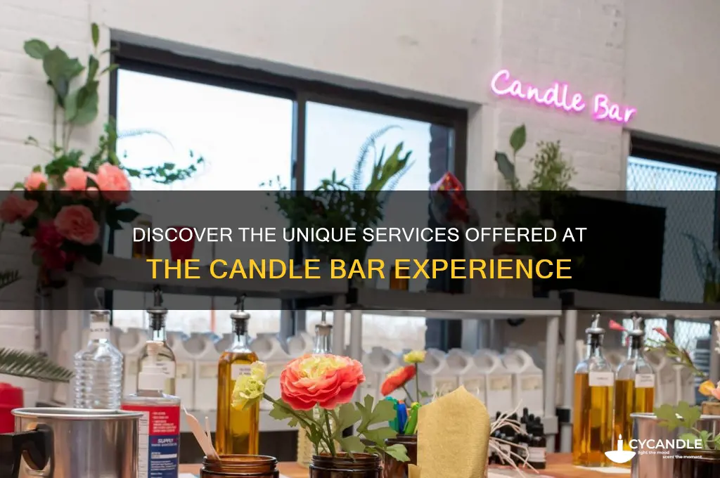what services does the candle bar