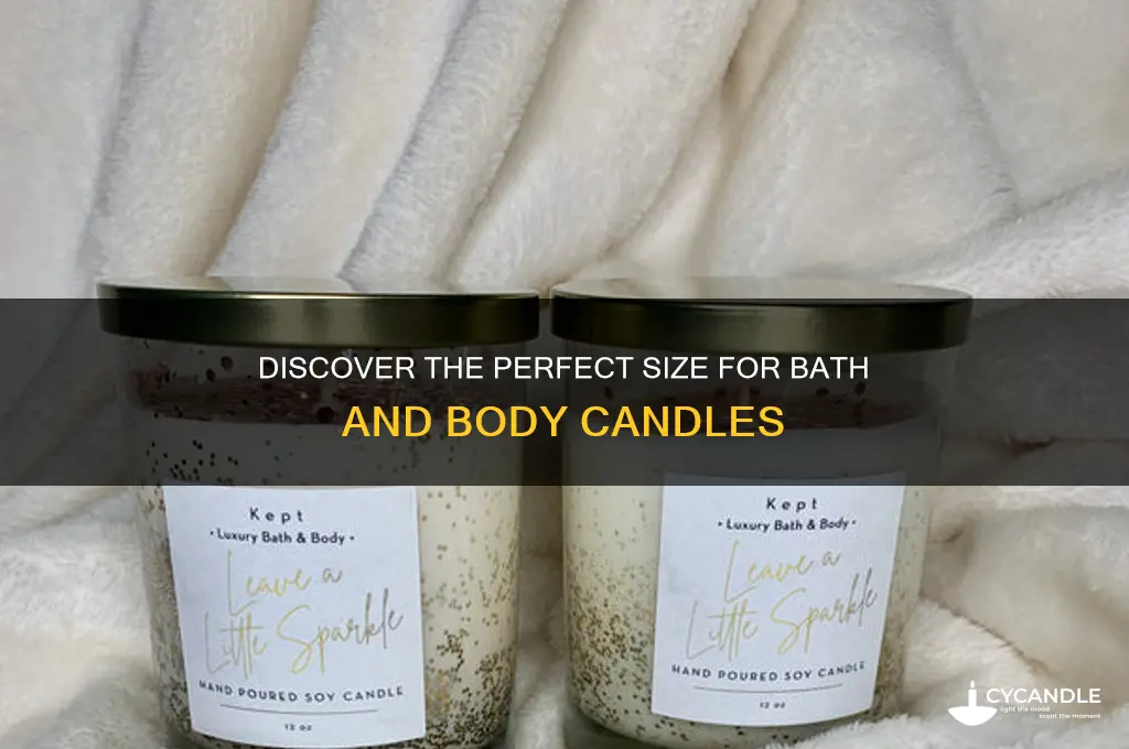 what size are bath and body candles